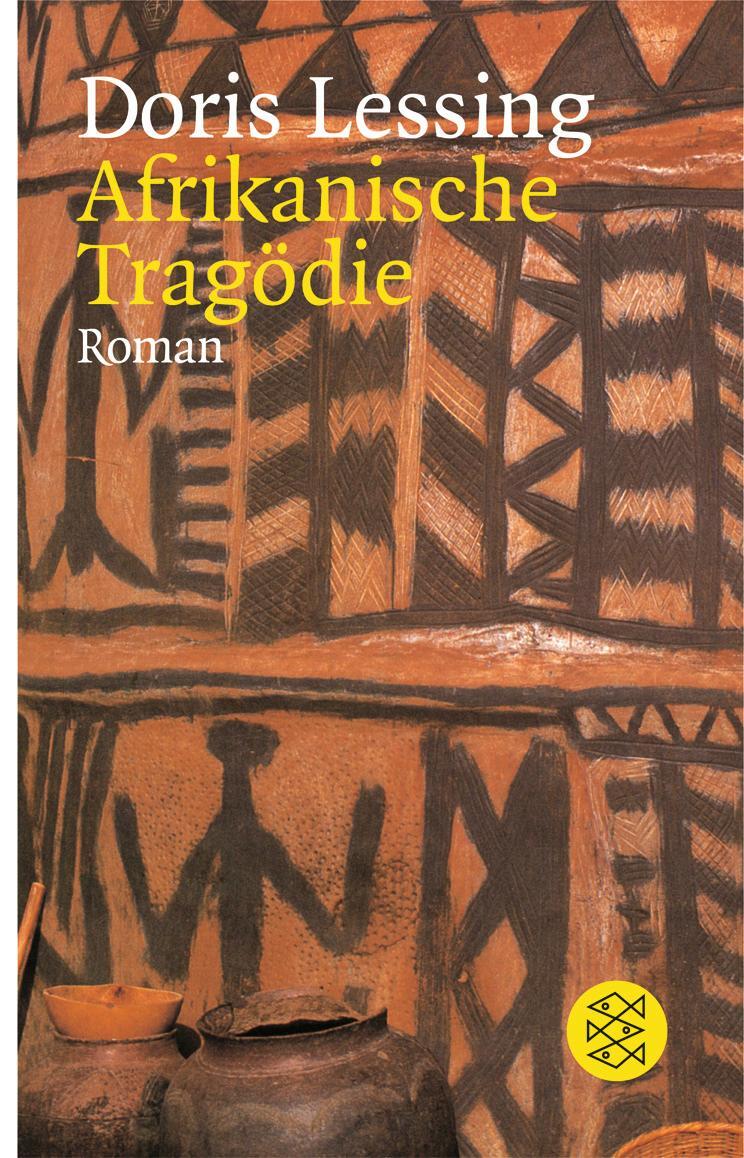 Cover: 9783596257478 | Afrikanische Tragödie | Doris Lessing | Taschenbuch | Deutsch | 1982