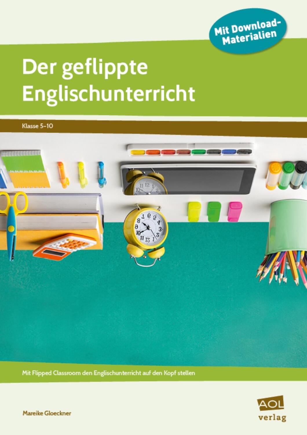 Cover: 9783403106319 | Der geflippte Englischunterricht | Mareike Glöckner | Bundle | Deutsch