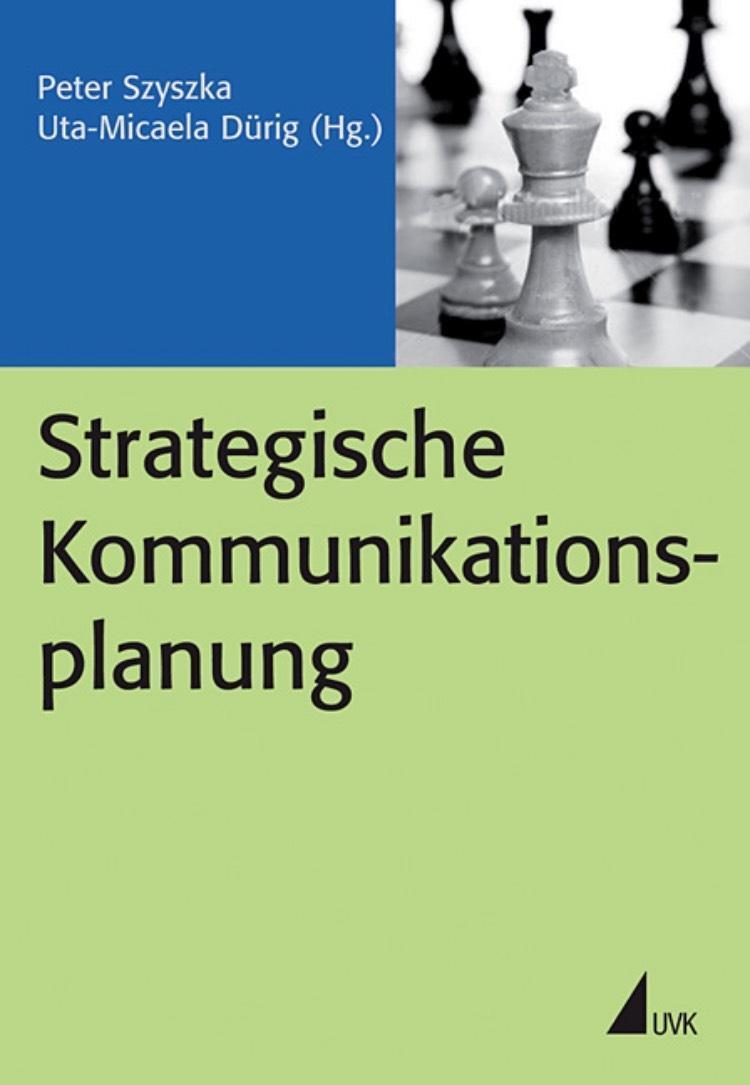 Cover: 9783744500494 | Strategische Kommunikationsplanung | PR Praxis | Taschenbuch | 256 S.