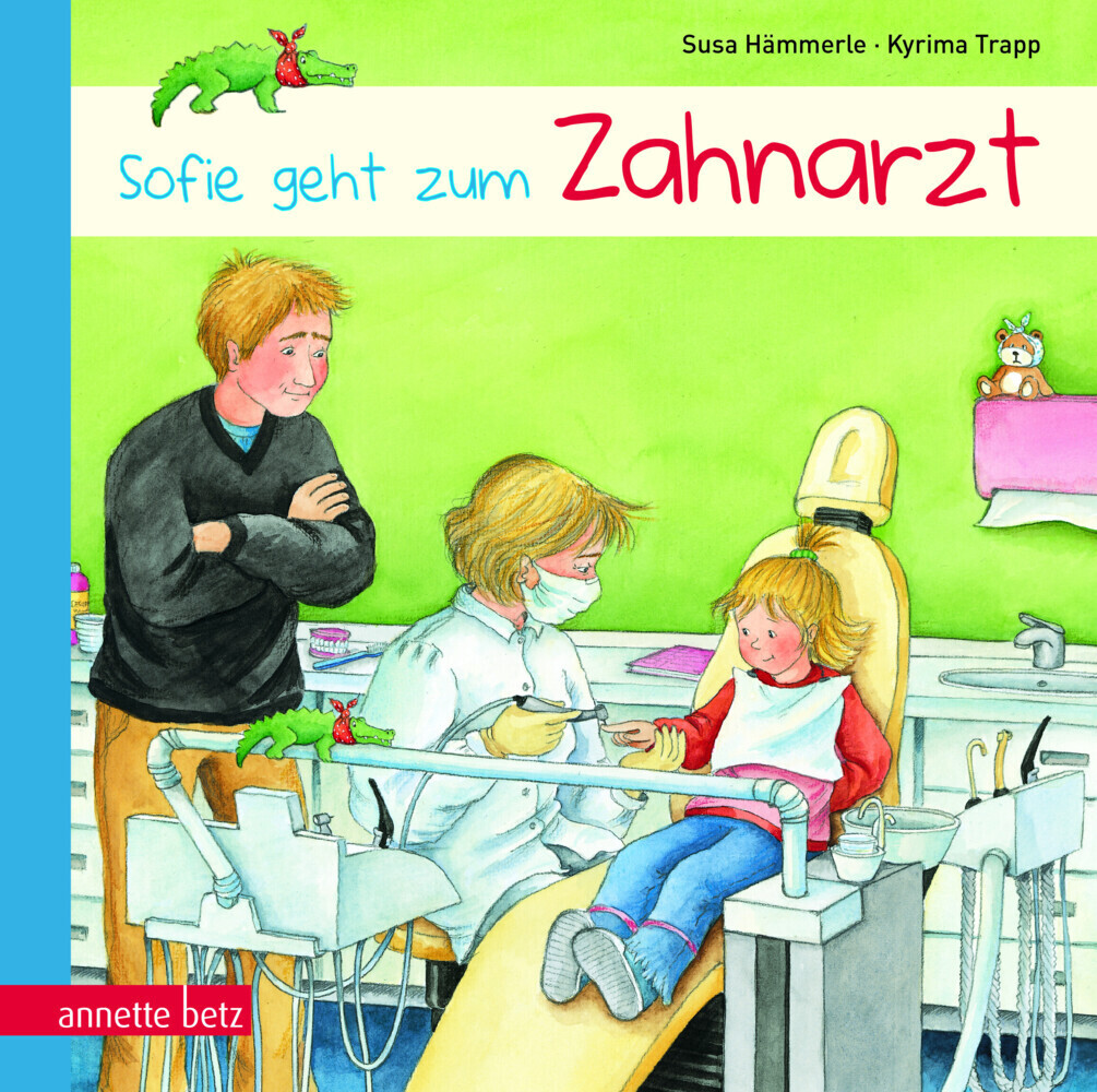 Cover: 9783219115512 | Sofie geht zum Zahnarzt | Bilderbuch | Susa Hämmerle | Buch | 24 S.