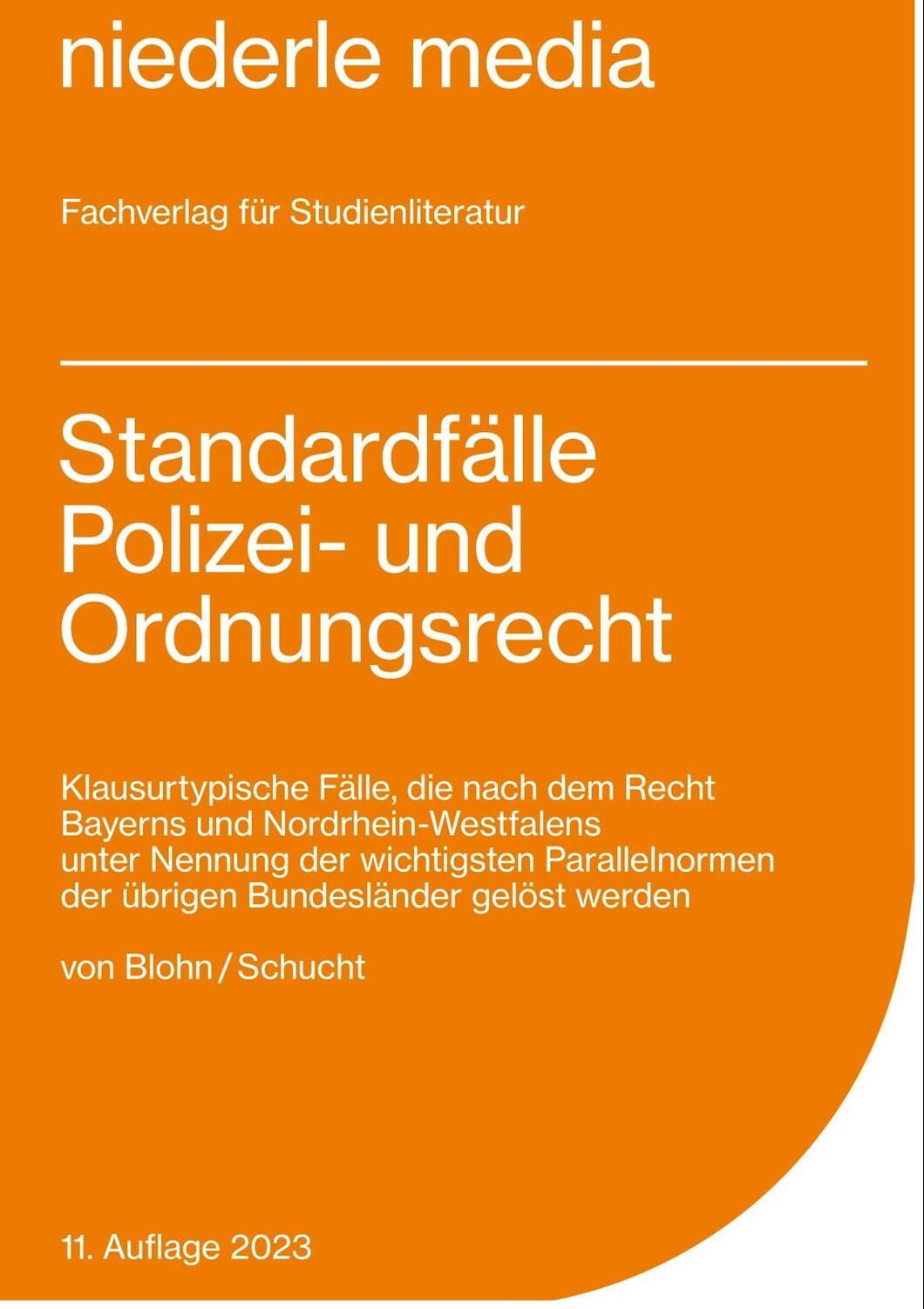 Cover: 9783867241908 | Standardfälle Polizei- und Ordnungsrecht | Carolin von Blohn (u. a.)