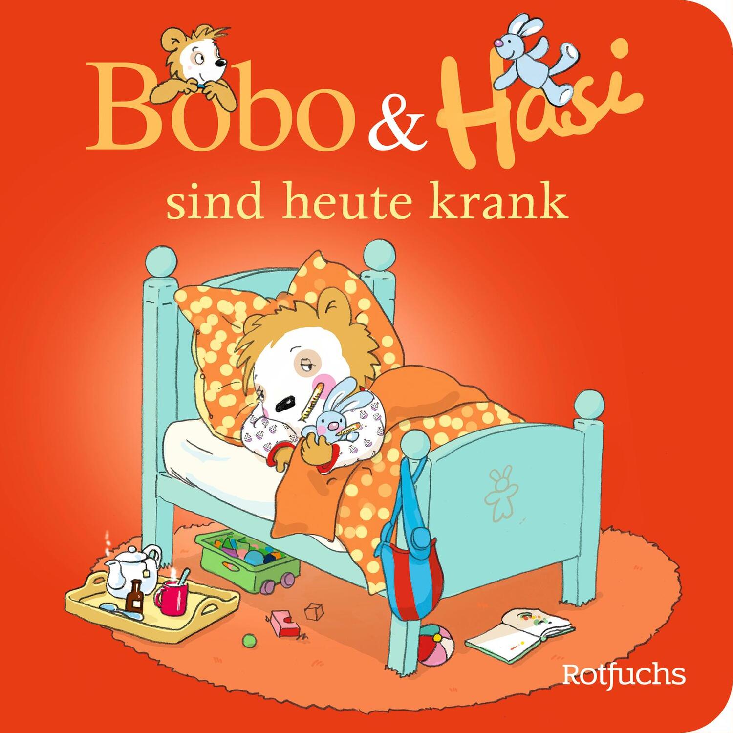 Cover: 9783499012624 | Bobo &amp; Hasi sind heute krank | Dorothée Böhlke | Buch | 16 S. | 2023