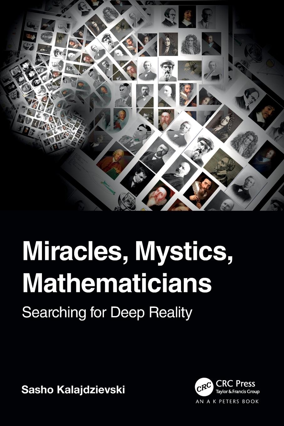 Cover: 9781032251325 | Miracles, Mystics, Mathematicians | Searching for Deep Reality | Buch