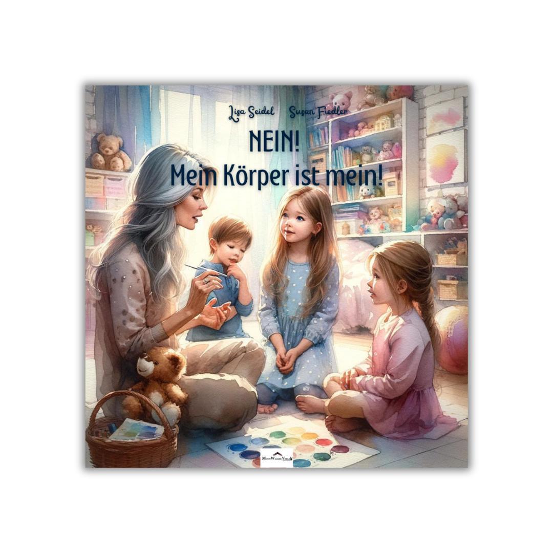 Cover: 9783989380875 | Nein! Mein Körper ist mein! | Seidel Lisa | Buch | 36 S. | Deutsch