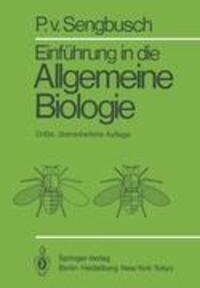 Cover: 9783540138464 | Einführung in die Allgemeine Biologie | P. V. Sengbusch | Taschenbuch