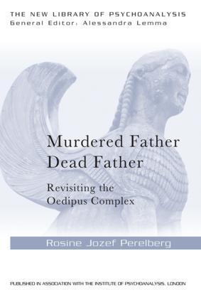 Cover: 9781138841840 | Murdered Father, Dead Father | Revisiting the Oedipus Complex | Buch