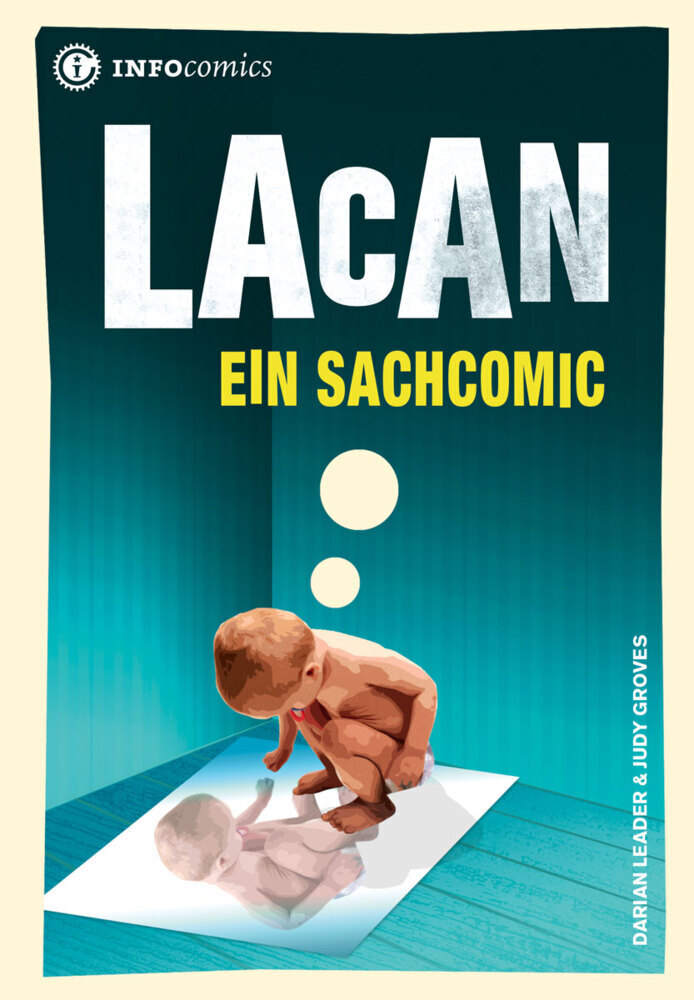 Cover: 9783935254526 | Lacan | Ein Sachcomic | Darian Leader | Taschenbuch | 176 S. | Deutsch