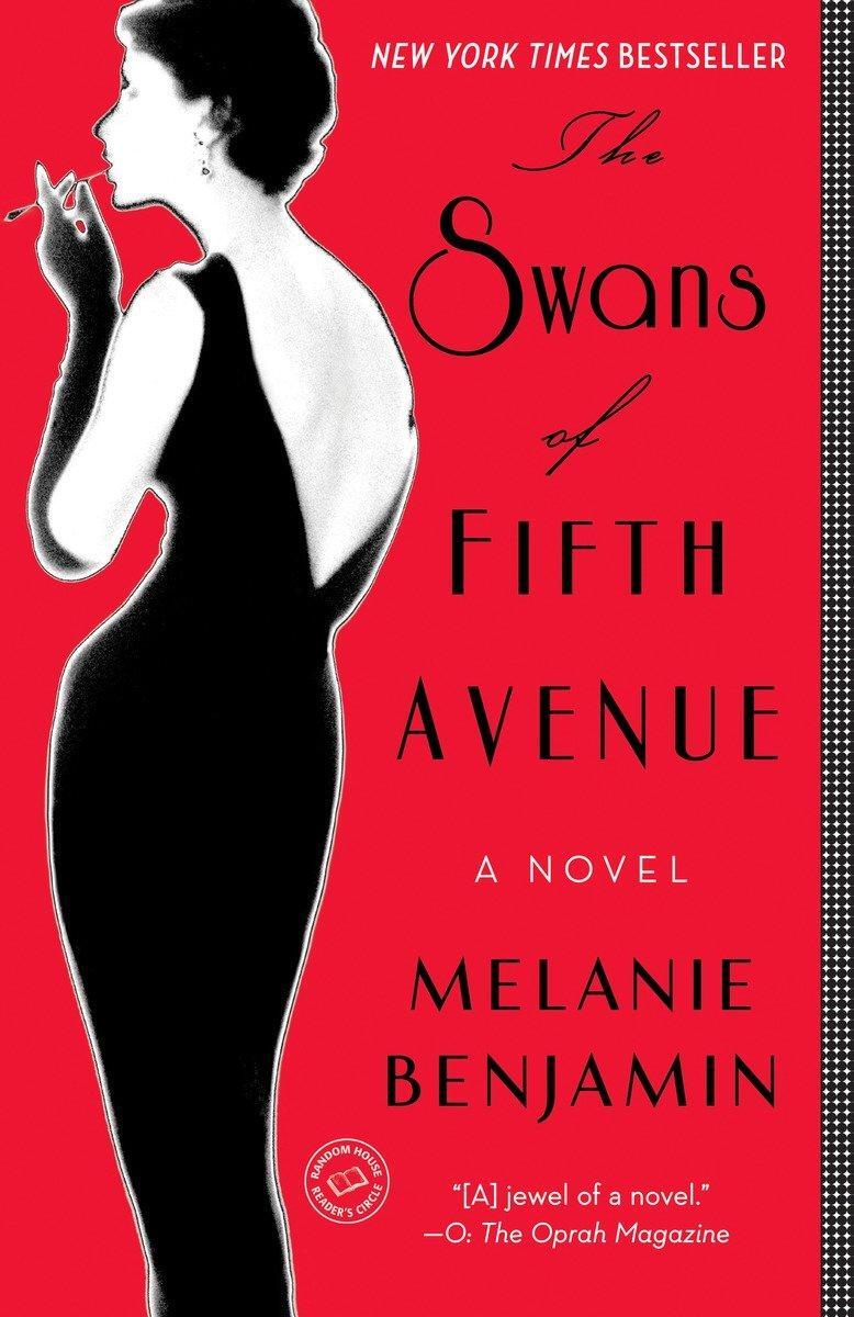Cover: 9780345528704 | The Swans of Fifth Avenue | A Novel | Melanie Benjamin | Taschenbuch