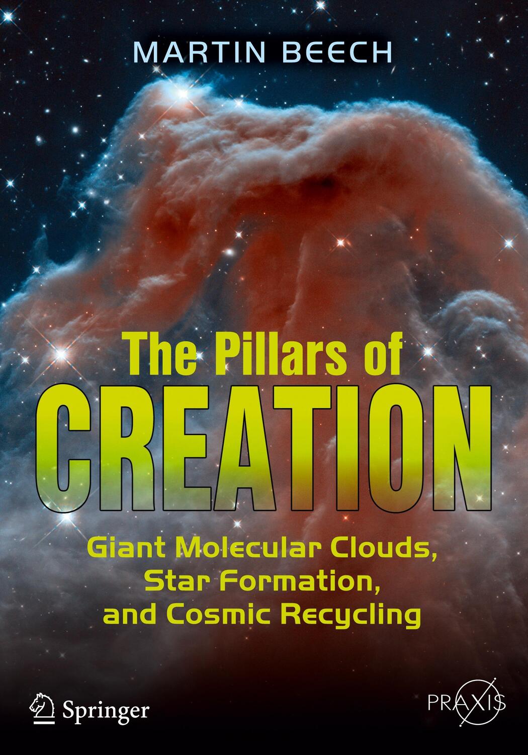 Cover: 9783319487748 | The Pillars of Creation | Martin Beech | Taschenbuch | Paperback