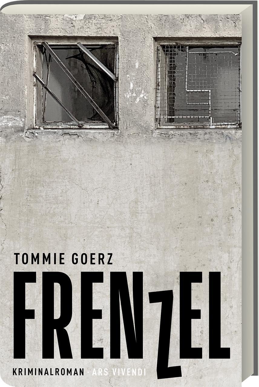 Cover: 9783747203521 | Frenzel - Crime Cologne Award 2022 | Kriminalroman | Tommie Goerz