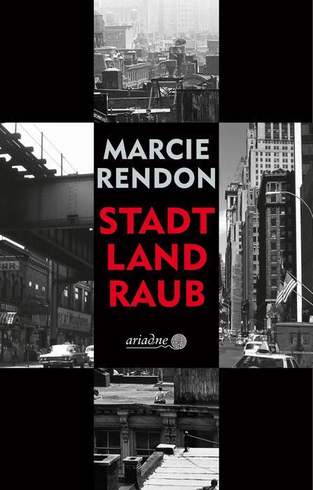 Cover: 9783867542456 | Stadt, Land, Raub | Marcie Rendon | Taschenbuch | Ariadne | Deutsch