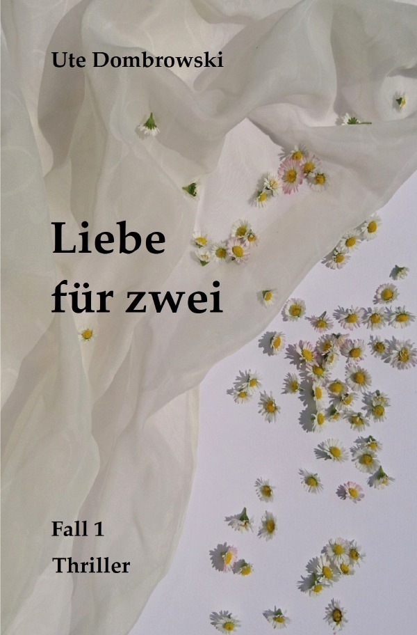Cover: 9783745006353 | LIEBE FÜR ZWEI | Ute Dombrowski | Taschenbuch | Deutsch | 2017