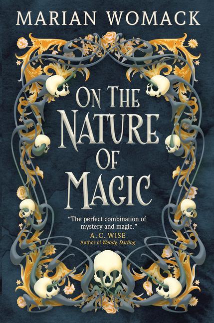 Cover: 9781803361345 | On the Nature of Magic | Marian Womack | Taschenbuch | 416 S. | 2023