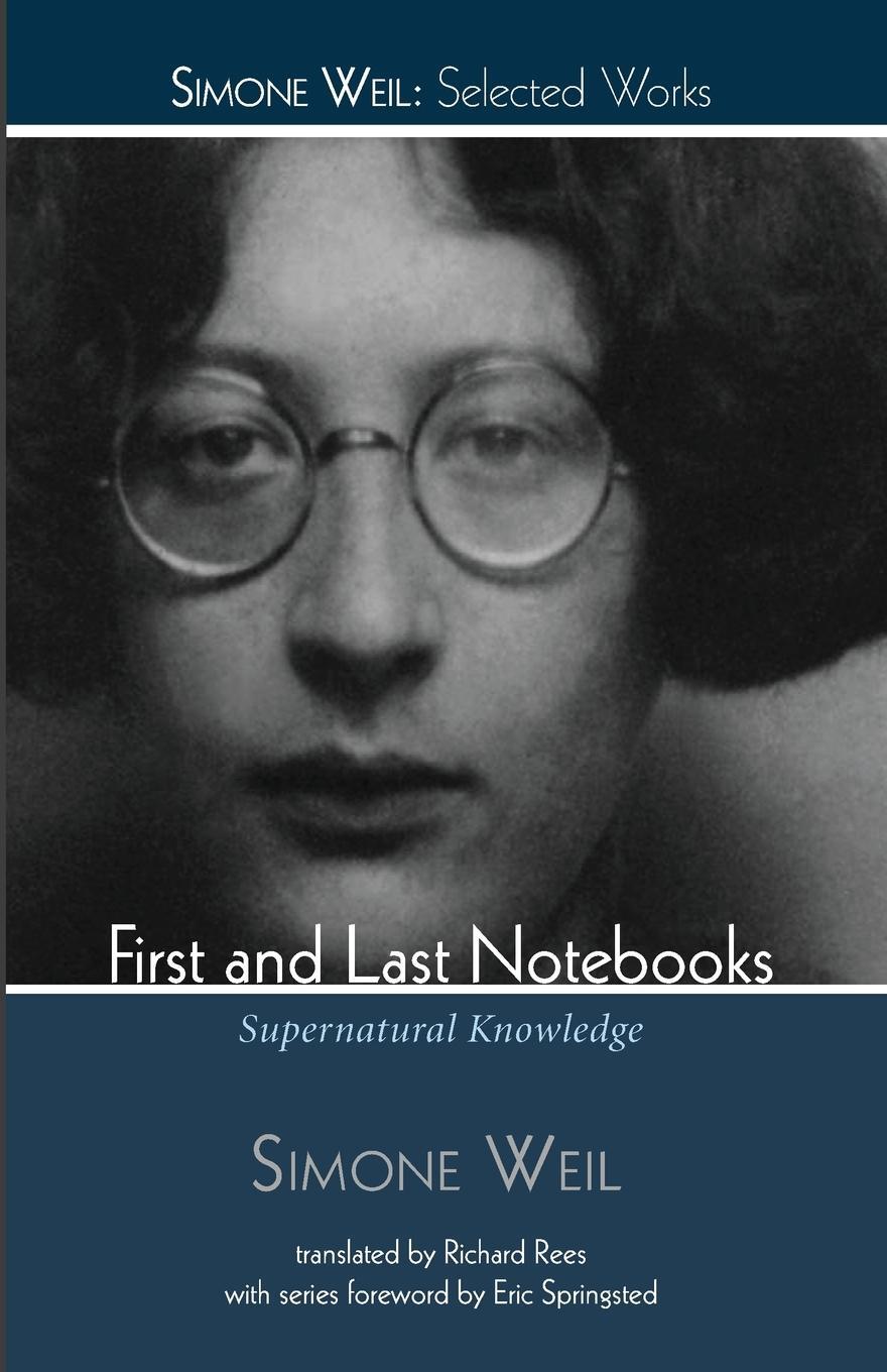Cover: 9781498239196 | First and Last Notebooks | Simone Weil | Taschenbuch | Paperback