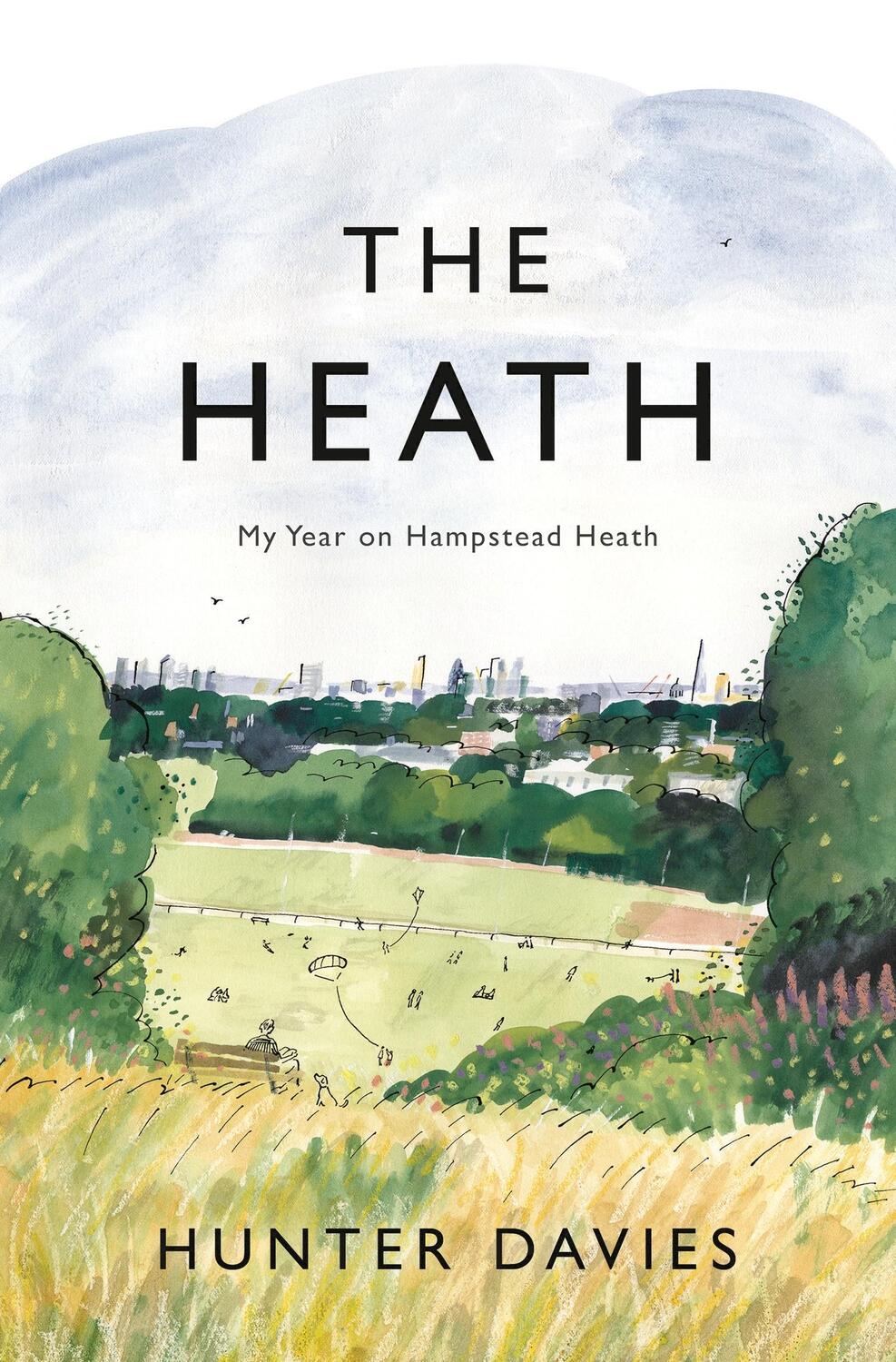 Cover: 9781838934798 | The Heath | My Year on Hampstead Heath | Hunter Davies | Buch | 2021