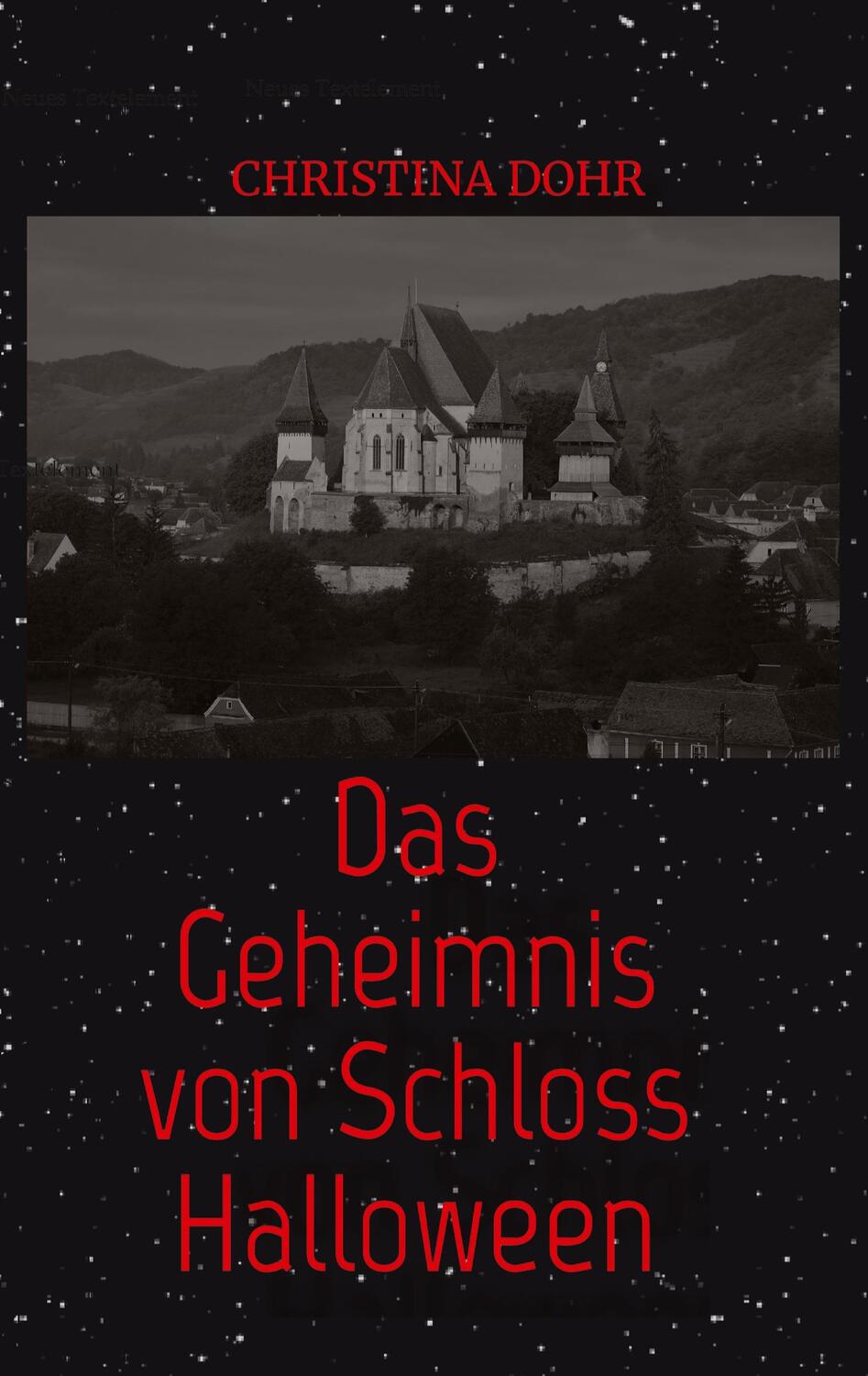 Cover: 9783347591288 | Das Geheimnis von Schloss Halloween | Christina Dohr | Taschenbuch