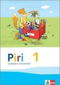 Cover: 9783123005541 | Piri 1 | Lautblock Grundschrift Klasse 1, Piri. Ausgabe ab 2013 | Buch