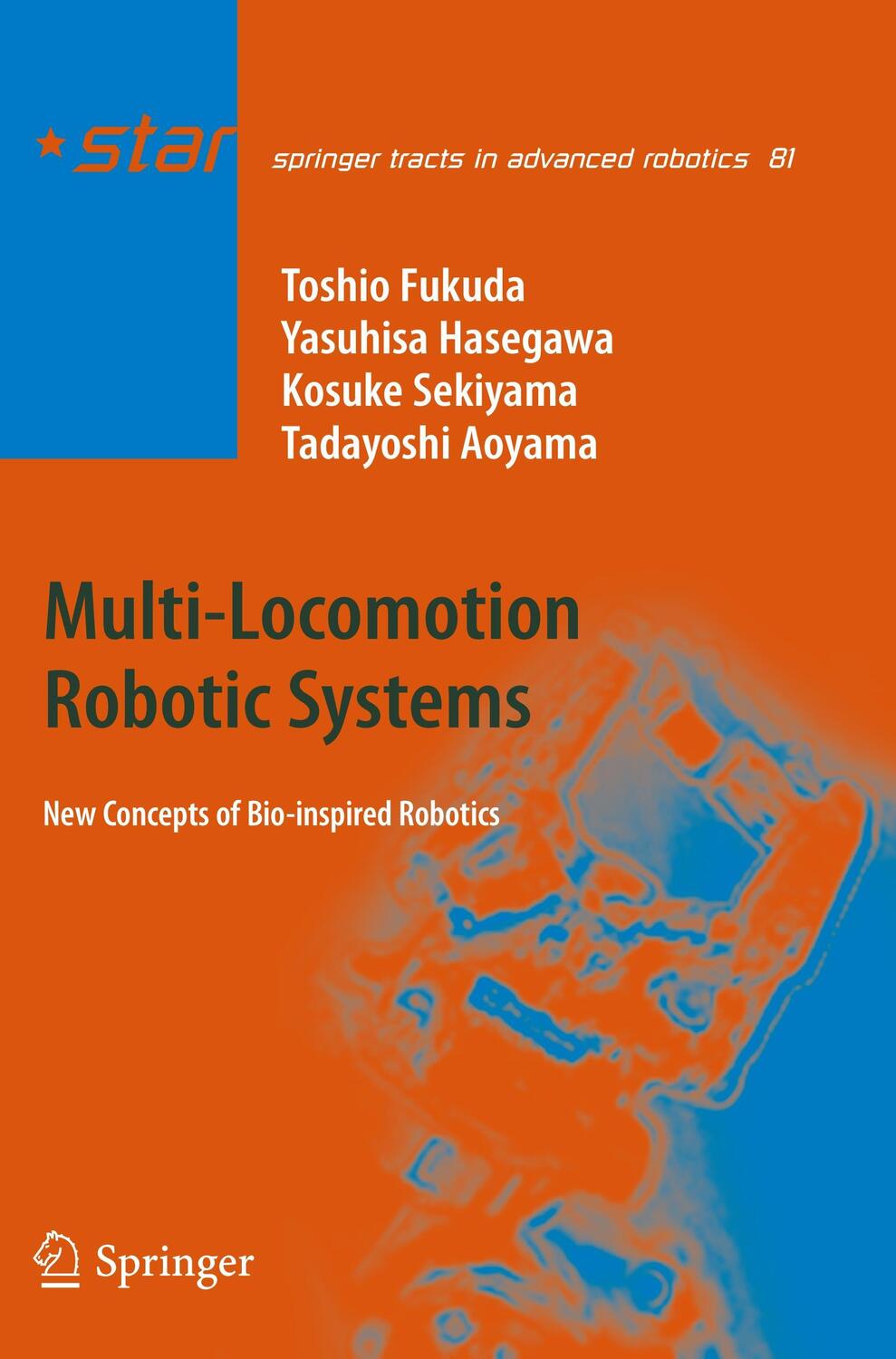 Cover: 9783642445507 | Multi-Locomotion Robotic Systems | Toshio Fukuda (u. a.) | Taschenbuch