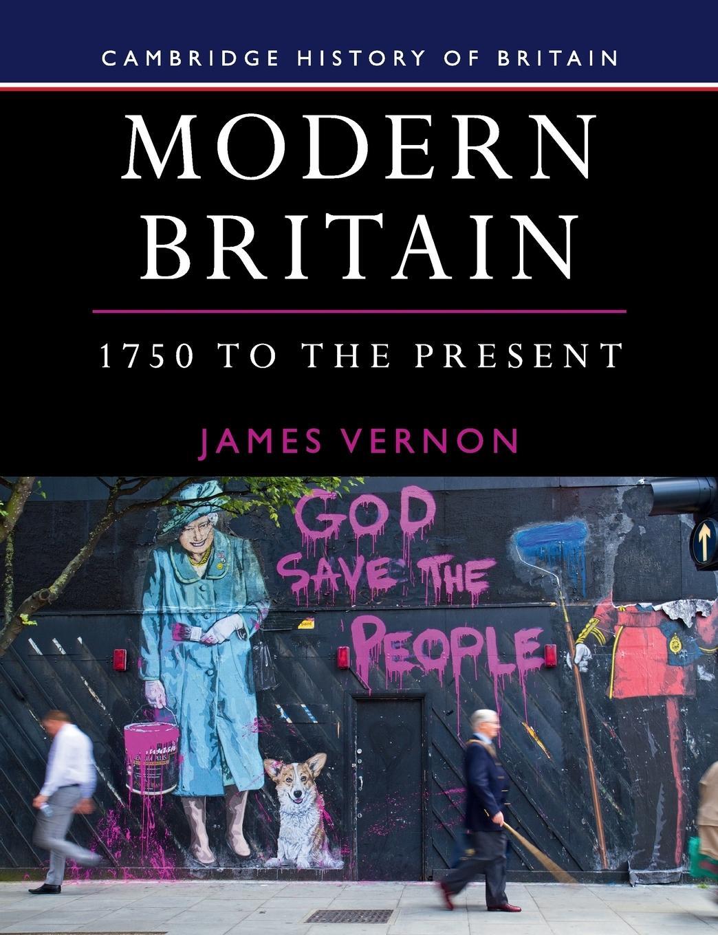 Cover: 9781107686007 | Modern Britain, 1750 to the Present | James Vernon | Taschenbuch
