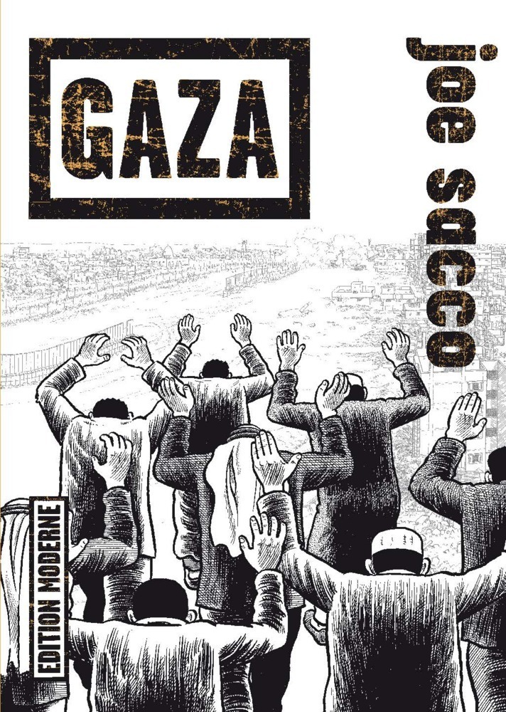 Cover: 9783037310809 | Gaza | Joe Sacco | Taschenbuch | 432 S. | Deutsch | 2011