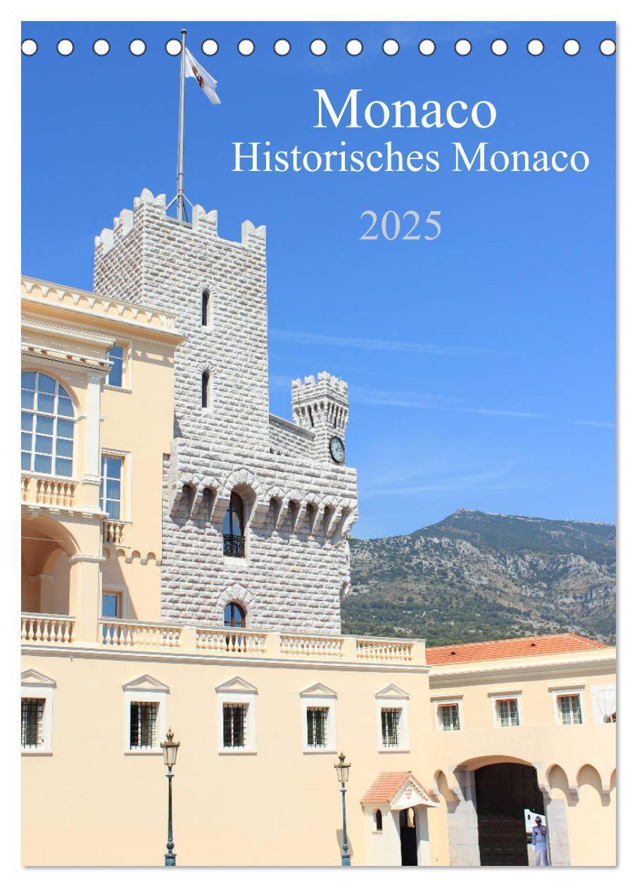 Cover: 9783435936526 | Monaco - Historisches Monaco (Tischkalender 2025 DIN A5 hoch),...