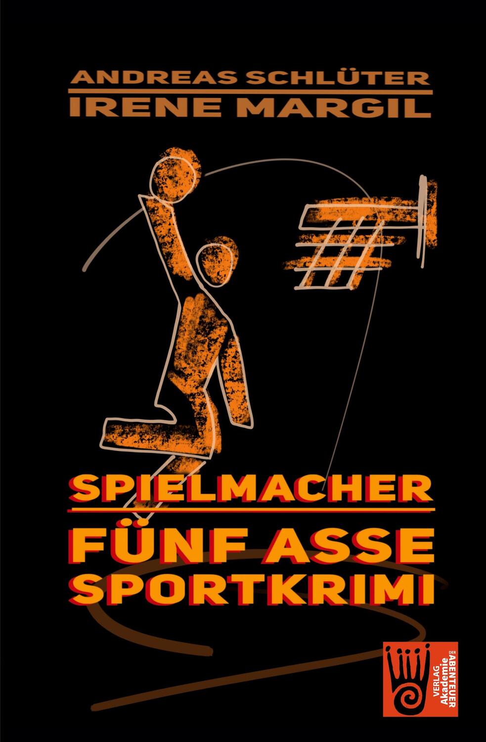Cover: 9783985300549 | Spielmacher - Sportkrimi | Irene Margil (u. a.) | Taschenbuch | 156 S.