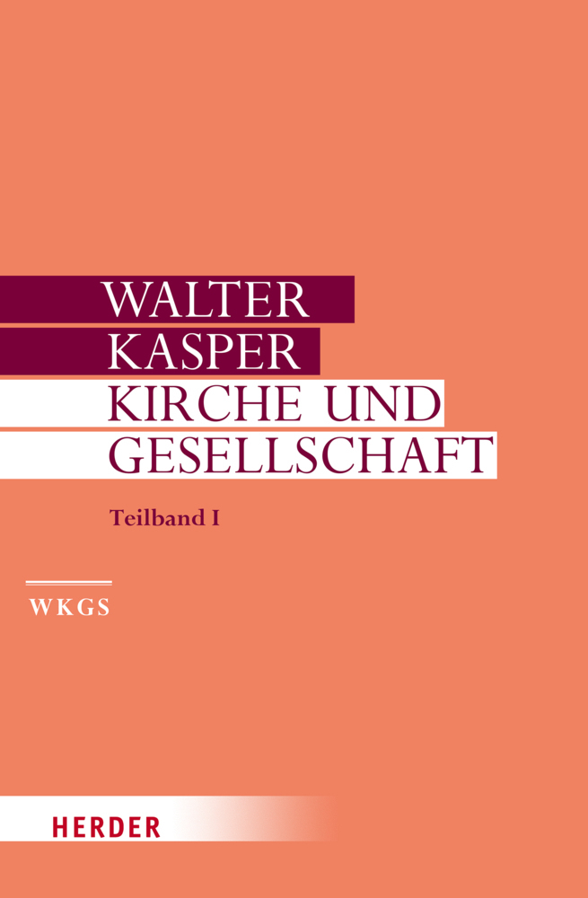 Cover: 9783451306167 | Kirche und Gesellschaft | Walter Kasper | Buch | 2019