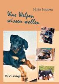 Cover: 9783732278442 | Was Welpen wissen wollen | Elvis' Lerntagebuch | Marlies Bergmann