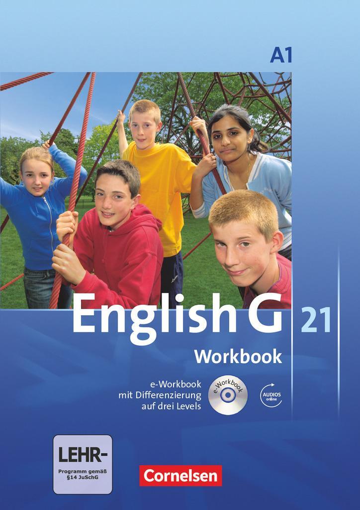 Cover: 9783060312696 | English G 21. Ausgabe A 1. Workbook mit CD-ROM (e-Workbook) und...