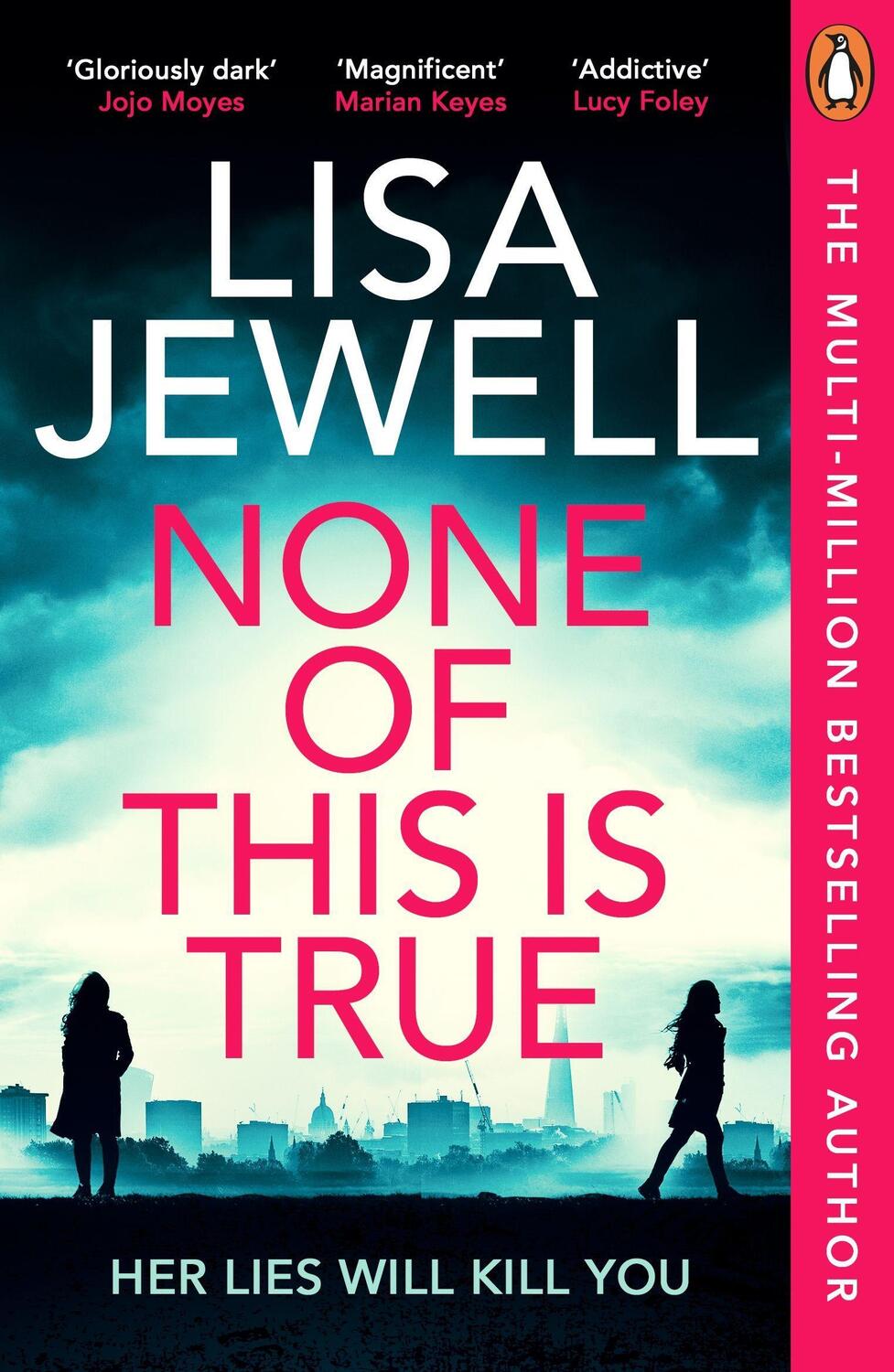 Cover: 9781804940204 | None of This is True | Lisa Jewell | Taschenbuch | Englisch | 2024