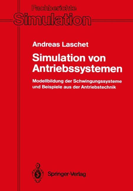 Cover: 9783540194644 | Simulation von Antriebssystemen | Andreas Laschet | Taschenbuch