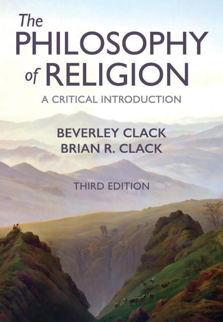 Cover: 9781509516933 | The Philosophy of Religion | A Critical Introduction | Clack (u. a.)