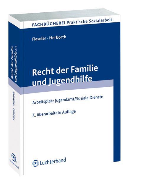 Cover: 9783472071211 | Recht der Familie und Jugendhilfe | Gerhard Fieseler (u. a.) | Buch