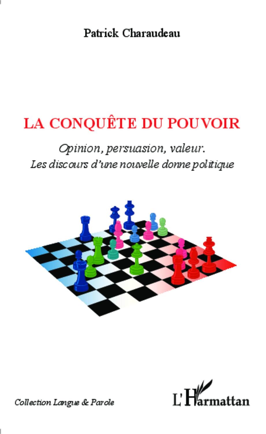 Cover: 9782343010854 | La conquête du pouvoir | Patrick Charaudeau | Taschenbuch | Paperback