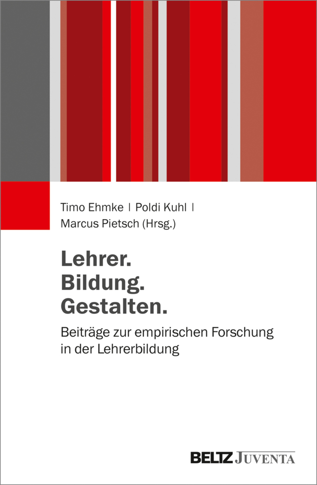 Cover: 9783779961772 | Lehrer. Bildung. Gestalten | Timo Ehmke (u. a.) | Taschenbuch | 2019