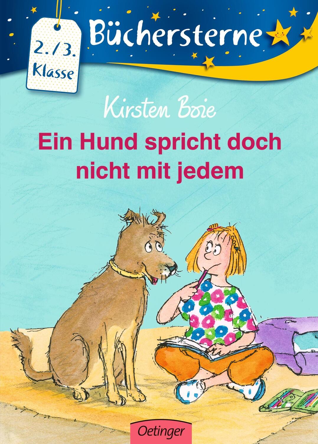 Cover: 9783789103841 | Ein Hund spricht doch nicht mit jedem | Kirsten Boie | Buch | 55 S.