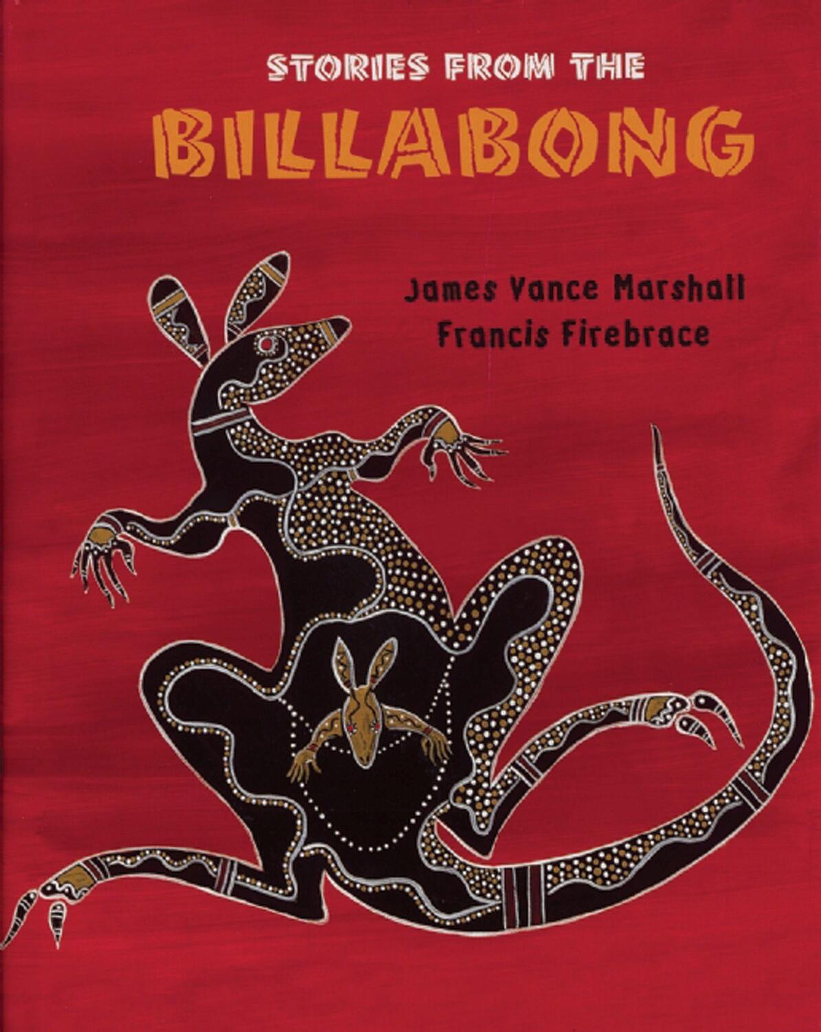 Cover: 9781847801241 | Stories from the Billabong | James Vance Marshall | Taschenbuch | 2010