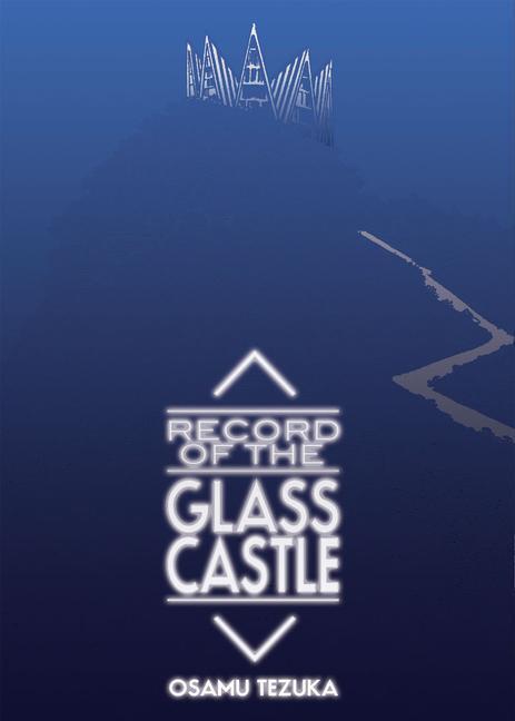 Cover: 9781569703670 | Record of Glass Castle | Osamu Tezuka | Taschenbuch | Englisch | 2021