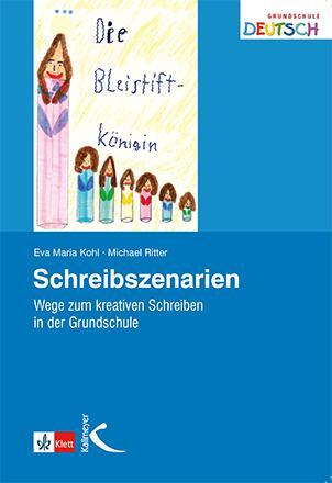 Cover: 9783780010506 | Schreibszenarien | Wege zum kreativen Schreiben in der Grundschule