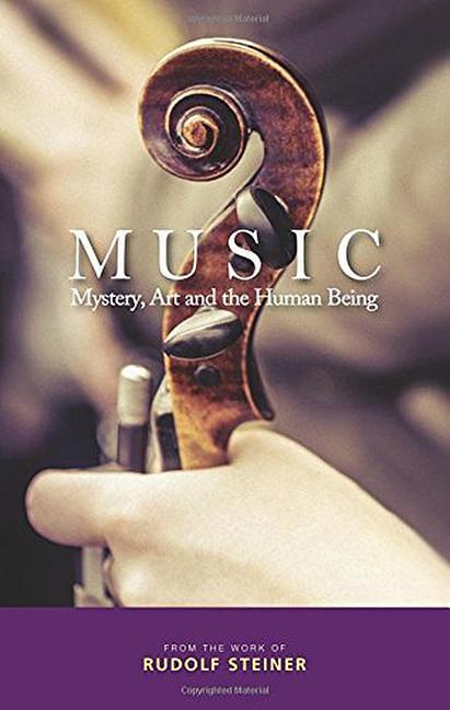 Cover: 9781855845268 | Music | Mystery, Art and the Human Being | Rudolf Steiner | Buch