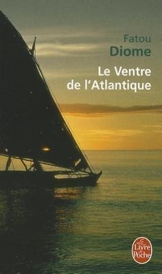 Cover: 9782253109075 | Le Ventre de l'Atlantique | Fatou Diome | Taschenbuch | Livre de poche