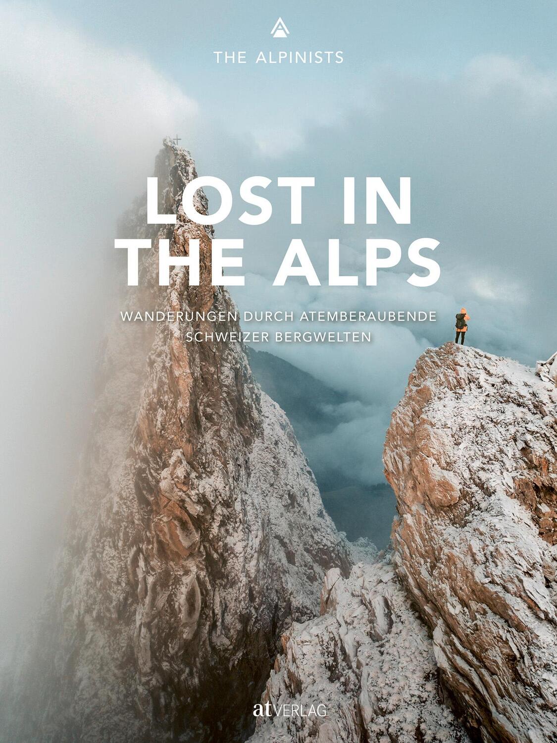 Cover: 9783039021000 | Lost in the Alps | The Alpinists | Buch | Deutsch | 2020 | AT Verlag