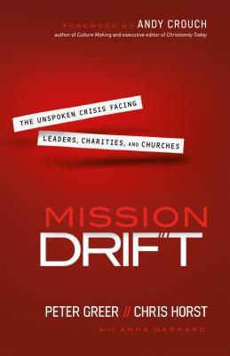 Cover: 9780764211645 | Mission Drift | Peter Greer (u. a.) | Taschenbuch | Englisch | 2015