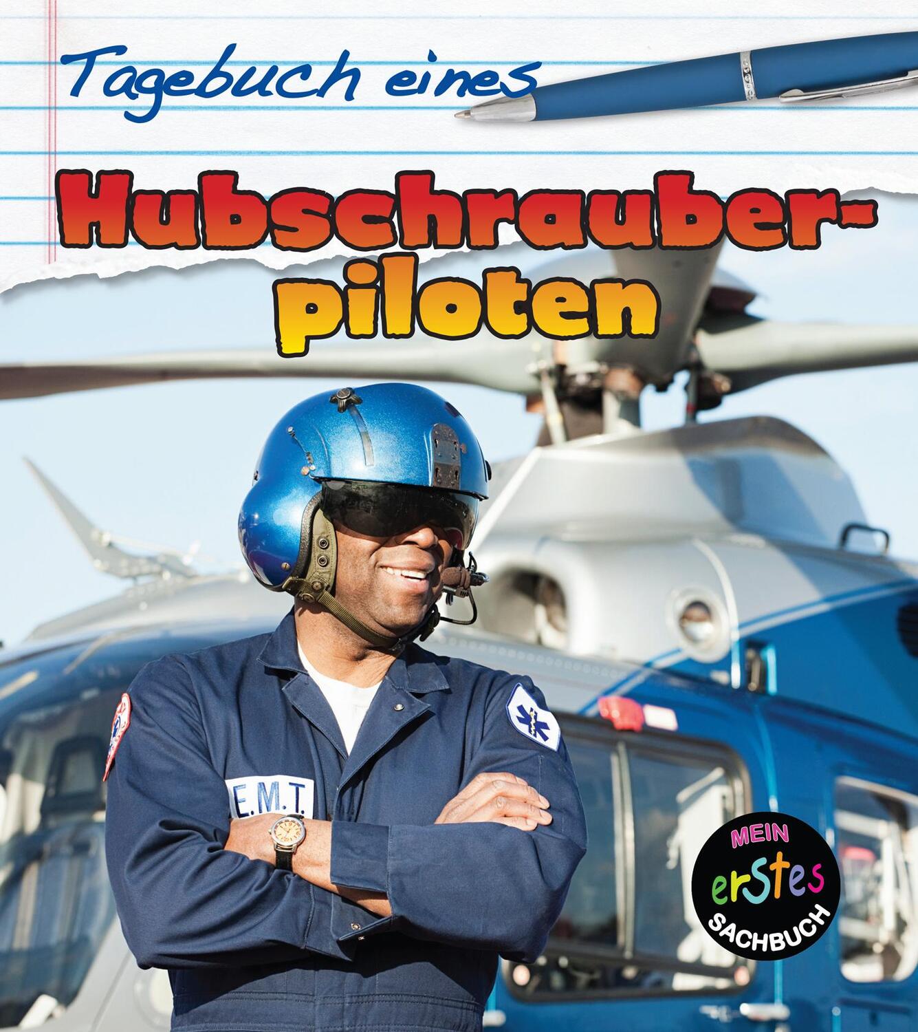 Cover: 9789461754929 | Tagebuch eines Hubschrauberpiloten | Mein erstes Sachbuch | Royston