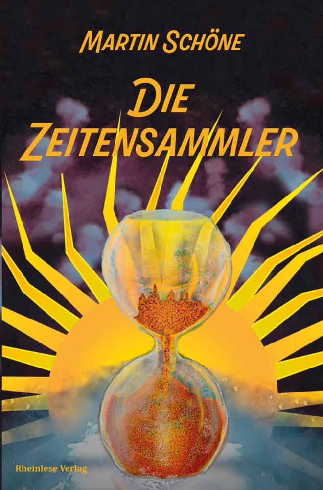 Cover: 9783982227962 | Die Zeitensammler | Jan und das Geheimnis der letzten Stunde | Schöne