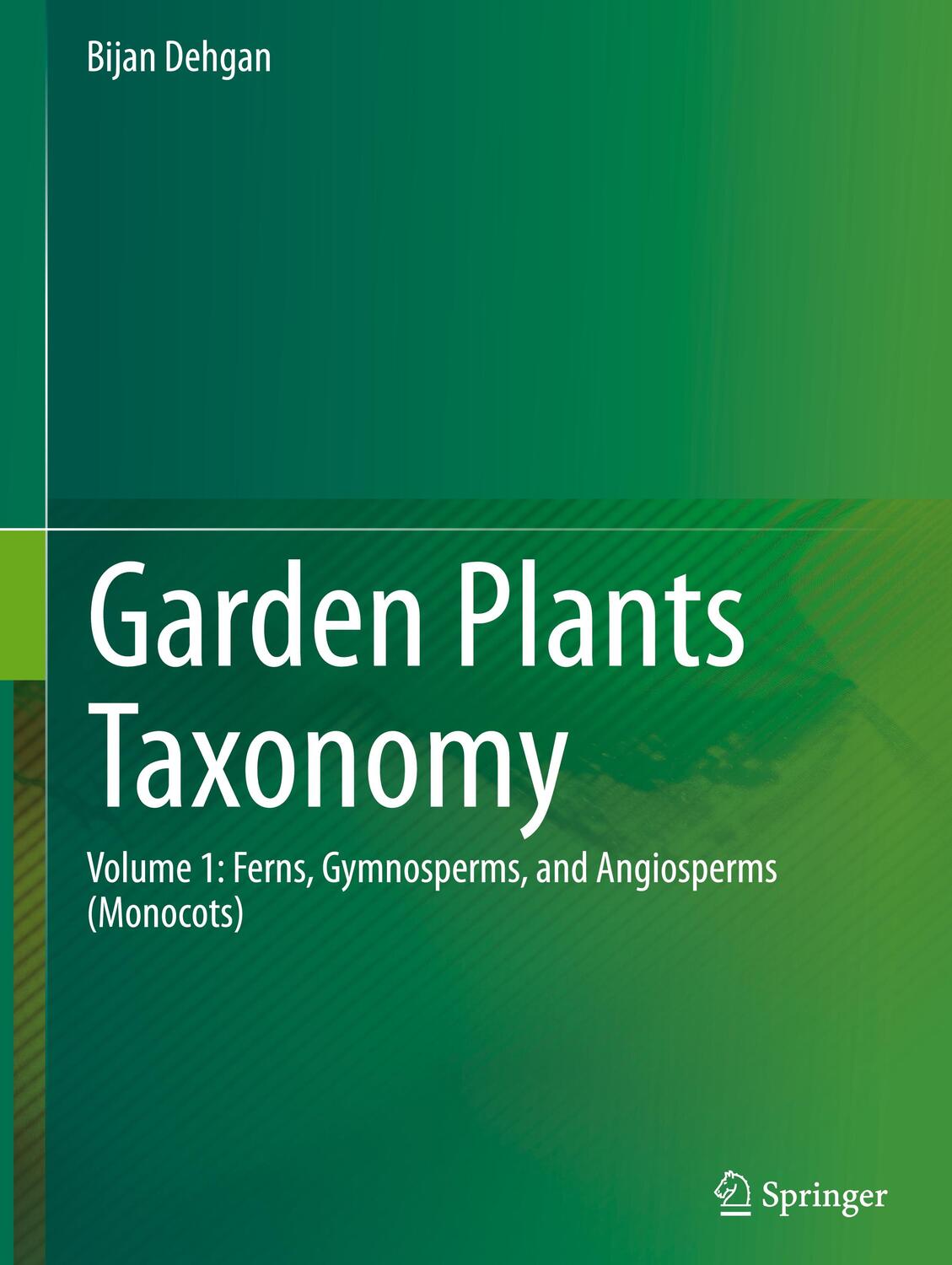 Cover: 9783031115608 | Garden Plants Taxonomy | Bijan Dehgan | Buch | xxiii | Englisch | 2023