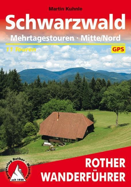Cover: 9783763344208 | Schwarzwald Mehrtagestouren Mitte/Nord | Martin Kuhnle | Taschenbuch