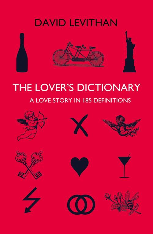 Cover: 9780007377992 | The Lover's Dictionary | A Love Story in 185 Definitions | Levithan