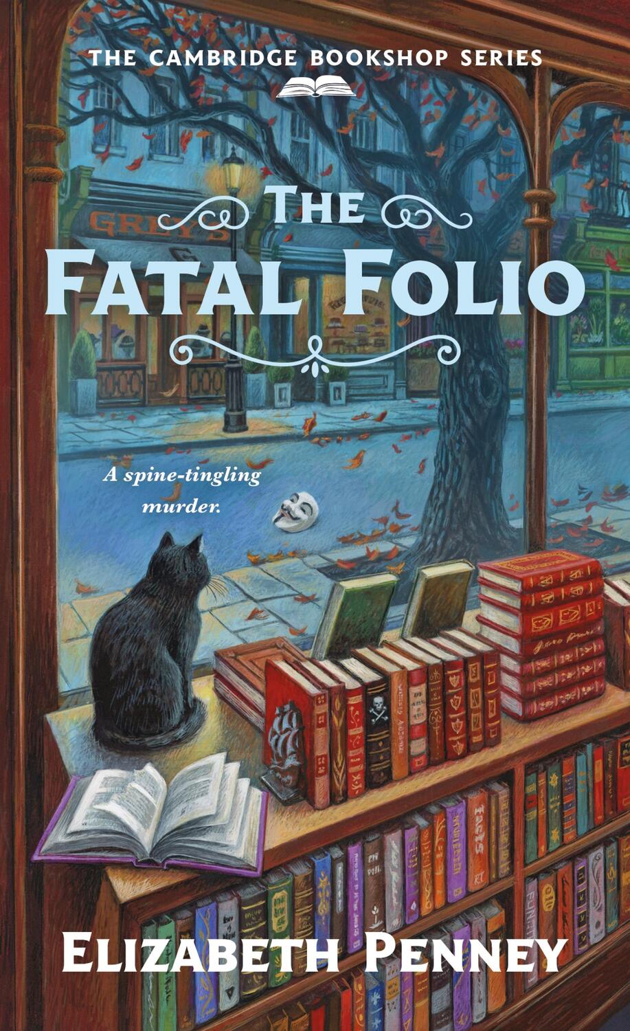 Cover: 9781250787743 | The Fatal Folio | The Cambridge Bookshop Series | Elizabeth Penney