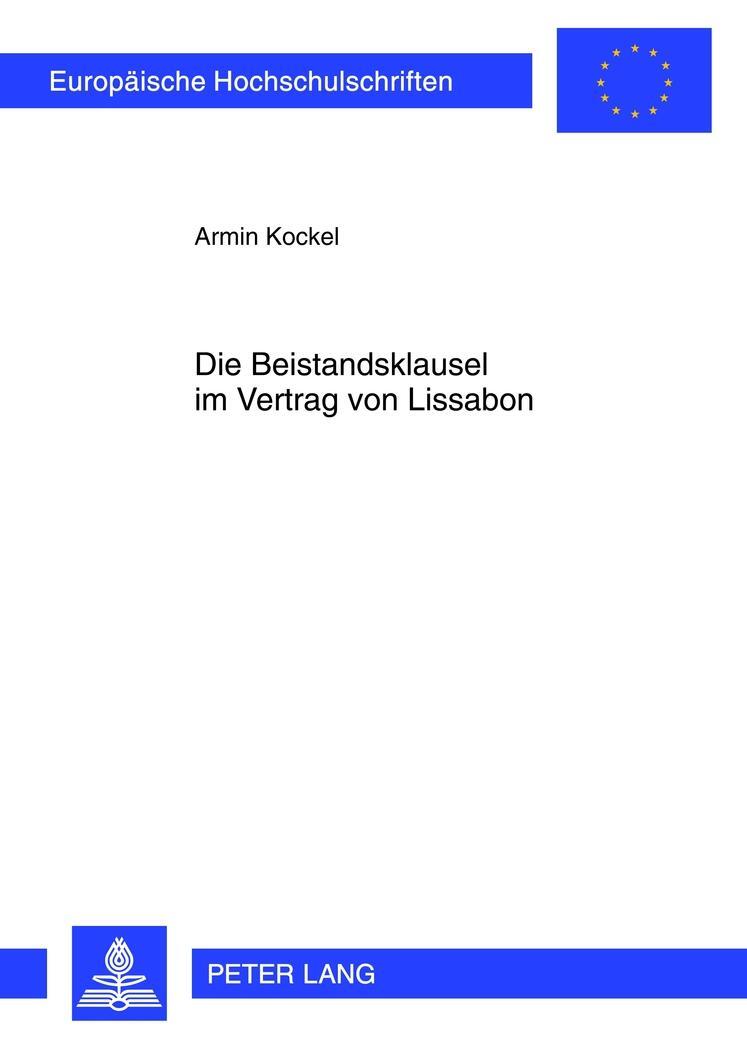 Cover: 9783631622377 | Die Beistandsklausel im Vertrag von Lissabon | Armin Kockel | Buch